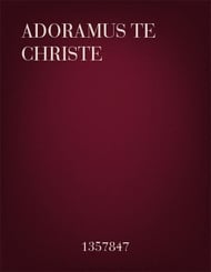 Adoramus Te Christe SSA choral sheet music cover Thumbnail